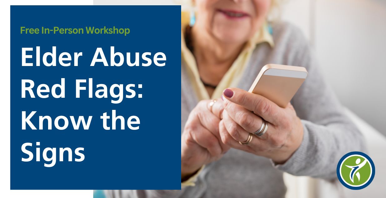 Elder Abuse Red Flags